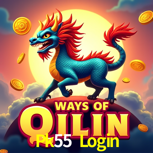 Pk55 Login,Pk55 Bet